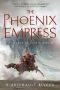 [Ascendant 02] • The Phoenix Empress